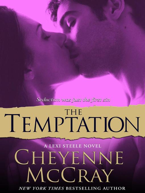 Title details for The Temptation by Cheyenne McCray - Available